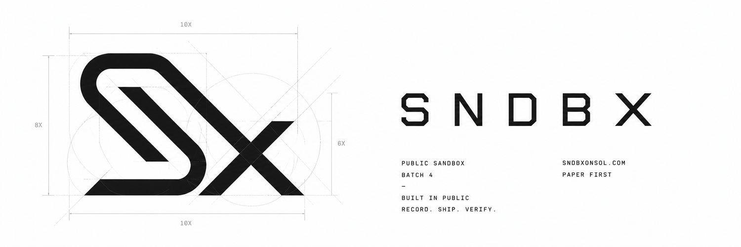 The SNDBX banner in ink on paper with construction guides: public sandbox, batch 4, built in public, record ship verify, sndbxonsol.com, paper first